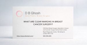 What Are Clear Margins in Breast Cancer Surgery?